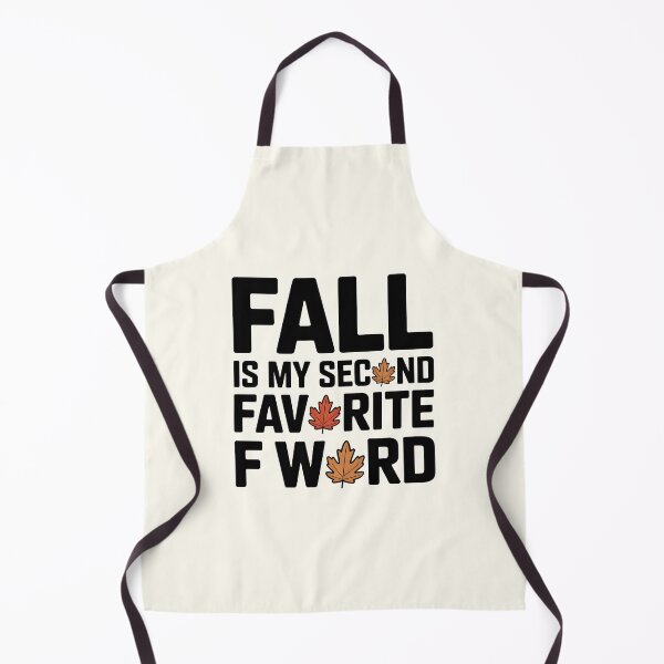 Item preview, Fall Is My Second Favorite F Word - Funny Autumn Design designed and sold by Jollys-ArtShop.