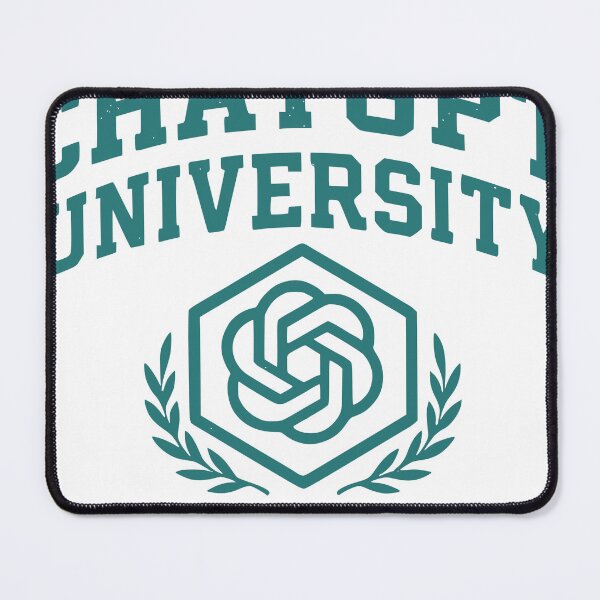 Item preview, ChatGPT University designed and sold by lansey.