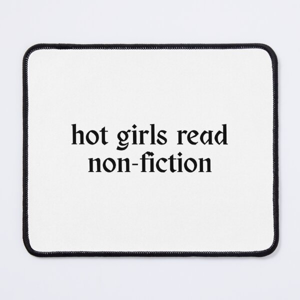 Item preview, hot girls read non-fiction designed and sold by Luxette.