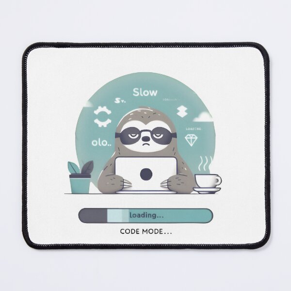 Item preview, "Code Mode: Slow" Funny Sloth Programmer designed and sold by MemGraphicss.