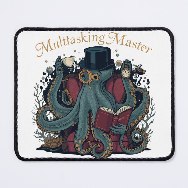 Item preview, "Multitasking Master" Sophisticated Octopus designed and sold by MemGraphicss.