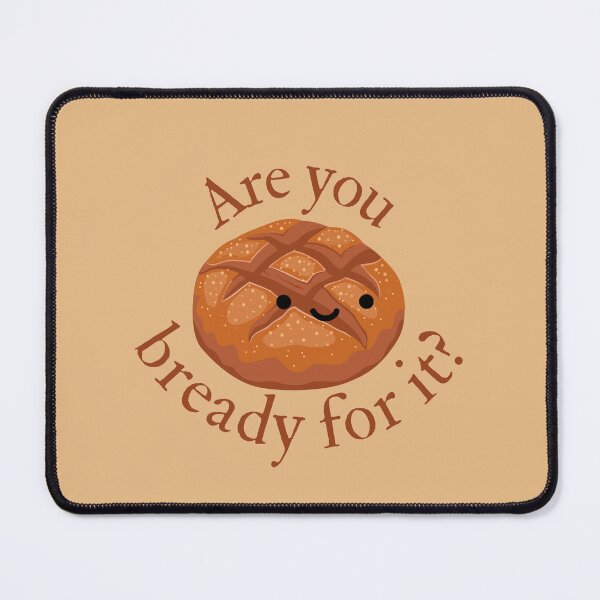 Item preview, are you bready for it? designed and sold by Luxette.