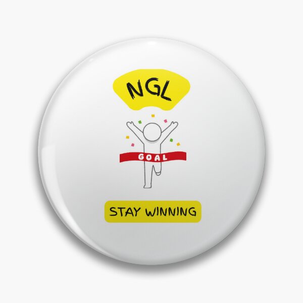 Item preview, NGL  – Stay Winning Motivational Theme designed and sold by Shenaniganzz.