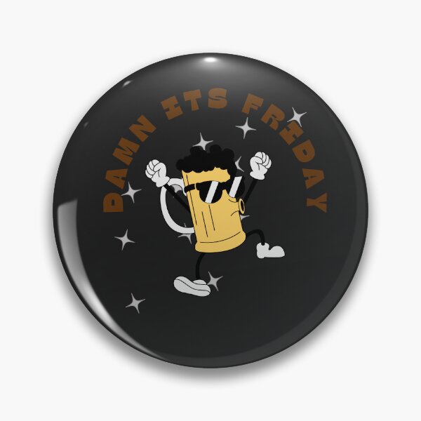Item preview, Damn, It’s Friday! designed and sold by JCDreamcraft.