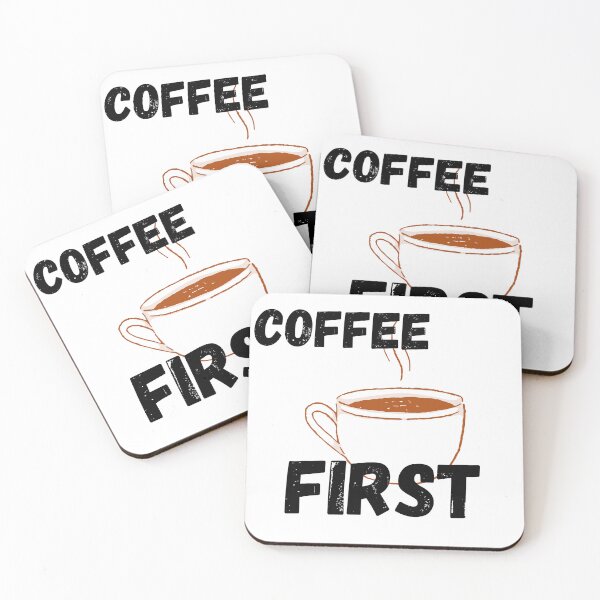Item preview, Coffee First designed and sold by FaFlux.