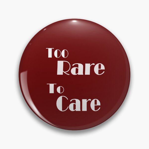 Item preview, Too Rare to Care | Bold Attitude Quote Design designed and sold by ArtNestVerse.