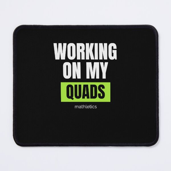 Item preview, Mathletics Working on My Quads Funny Gift for Math Nerds and Fitness Fans designed and sold by MoodInInk.