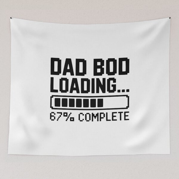 Item preview, Dad Bod Loading designed and sold by Frank Ring.