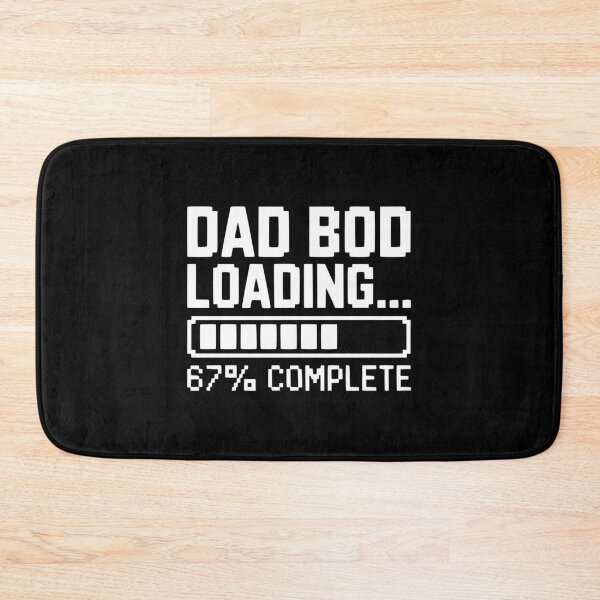 Item preview, Dad Bod Loading designed and sold by Frank Ring.