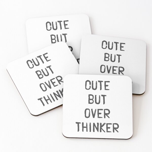 Item preview, Cute but Overthinker | Funny Relatable Quote designed and sold by Vector Wonders.