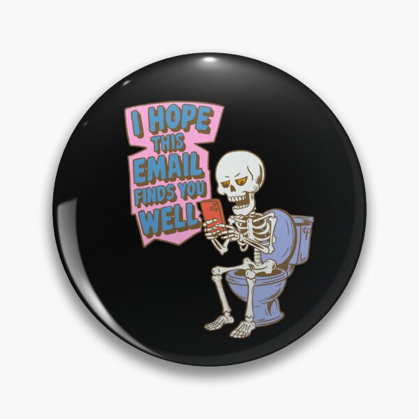 Item preview, I hope this email finds you well designed and sold by IHateDumplings.