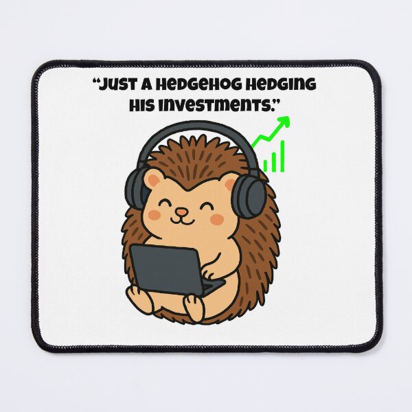 Item preview, Techy Hedgehog Hedging Investments designed and sold by Latitude 1°N.