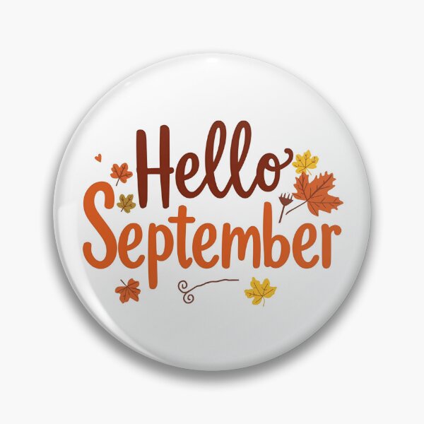 Item preview, Hello September Autumn Quote Design designed and sold by Pixel--Threads.