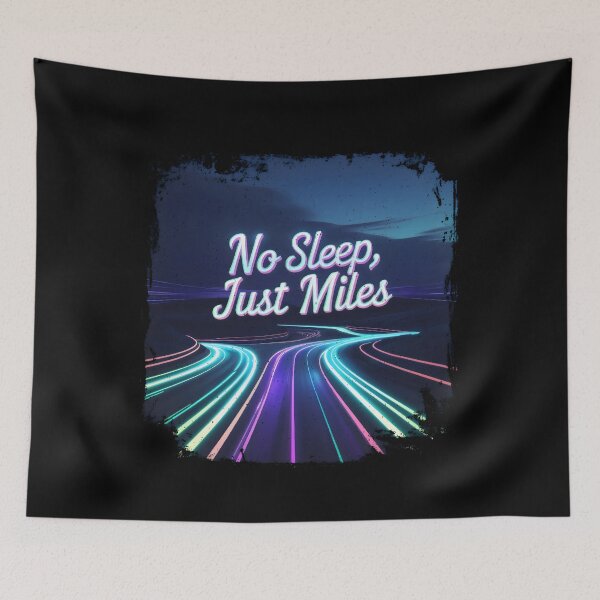 Item preview, No Sleep Just Miles. designed and sold by yoyola999.