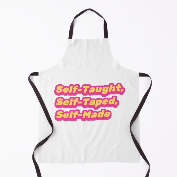 Item preview, Self-Taught, Self-Taped, Self-Made designed and sold by StageScribbles.