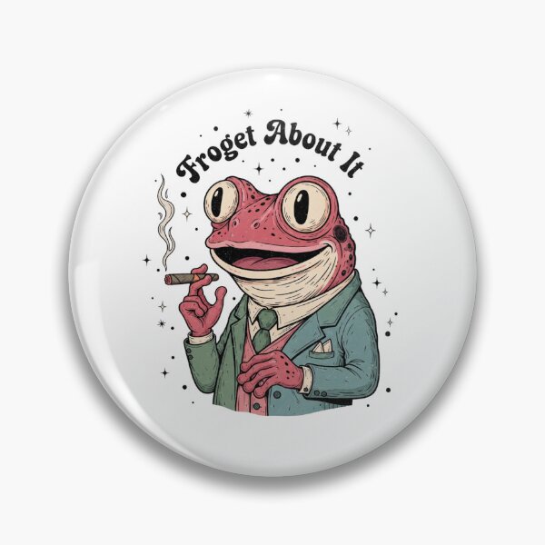 Item preview, Forget about it, frog, punny, gangster, pun, meme, funnyfits70, Humor, Funny, retro, vintages, funny quotes, animal humor, designed and sold by FunnyFits70.