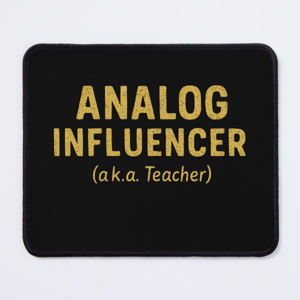 Item preview, Teacher: the Analog Influencer – Original Influencer Classroom Design designed and sold by Groenendijk.