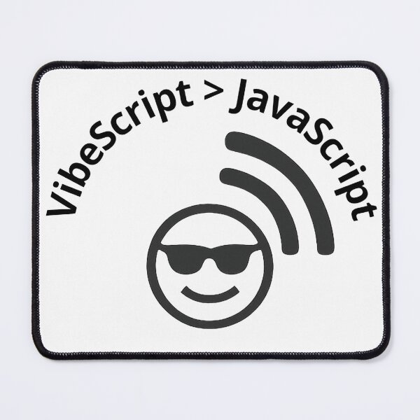 Item preview, VibeScript > JavaScript designed and sold by Programming Jokes.