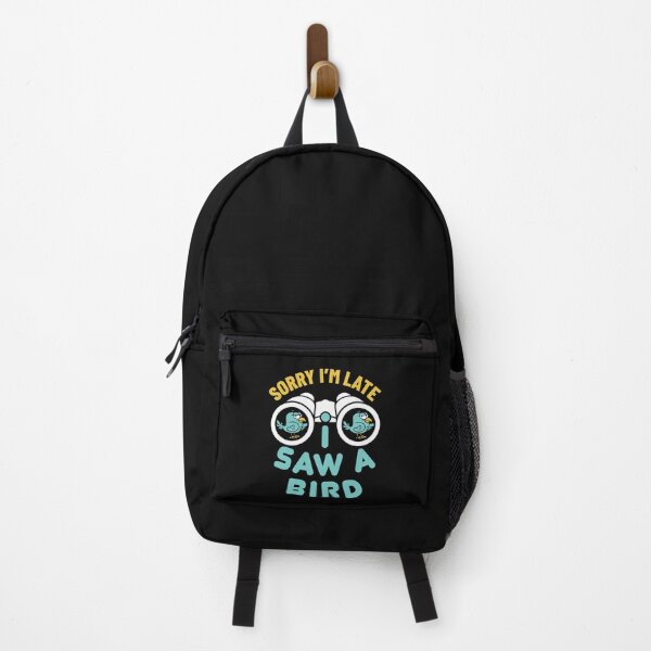 Item preview, Sorry I'm Late I Saw a Bird Funny Bird Watcher Watching Birder Birding designed and sold by jaygo.