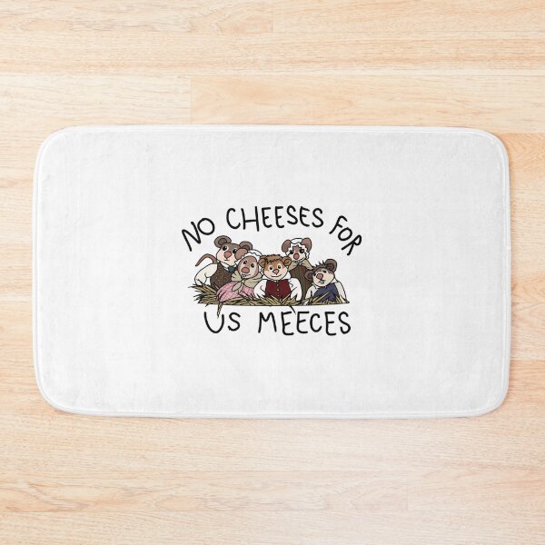Item preview, No Cheeses For Us Meeces designed and sold by UniversalExpor.