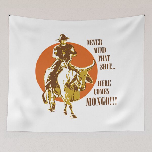 Item preview, Blazing Saddles - Blazing Mongo Never Mind That Shit Here Comes Saddles  Cowboy Movie Vintage designed and sold by kibinatomo.
