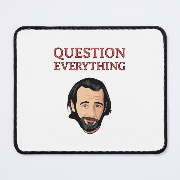 Item preview, Awesome Comedian George Carlin Question Everything designed and sold by EnikoKovacsa.