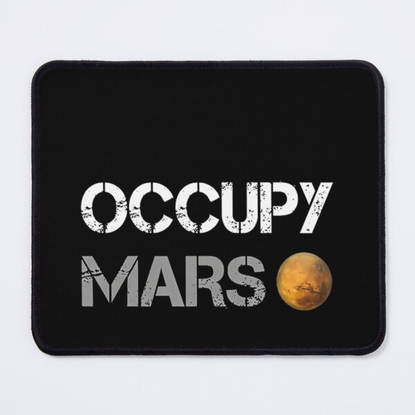 Item preview, Occupy Mars - Thanksgiving Christmas And Birthday Party Gift Ideas For Elon Musk Lovers And Fans designed and sold by UniversalExpor.