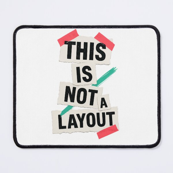 Item preview, THIS IS NOT A LAYOUT — Torn-Paper Anti-Design designed and sold by Elias Kamstra.