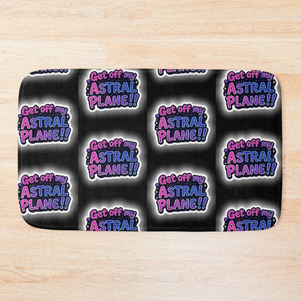 Item preview,  Get off My Astral Plane!!  designed and sold by CleverCulture.