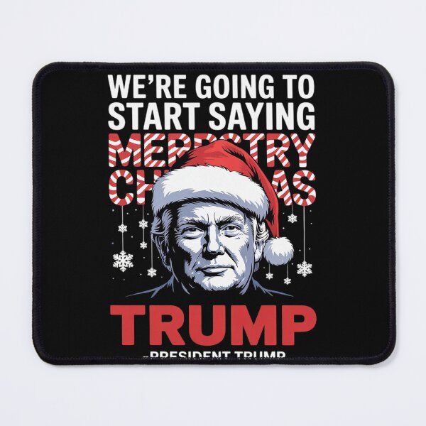 Item preview, We're Going To Start Saying Merry Christmas Again Trump Win  designed and sold by Charidana.