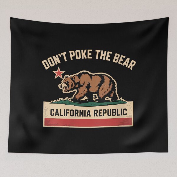 Item preview, Don’t Poke The Bear California Republic designed and sold by punbarkqua.