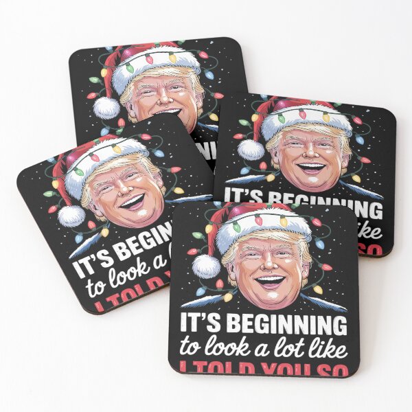 Item preview, Womens It's Beginning To Look A Lot Like I Told You So Trump Xmas  designed and sold by Charidana.