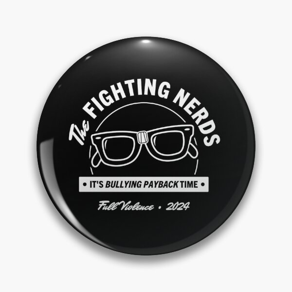 Item preview, The Fighting Nerds It's Bullying Payback Time designed and sold by JeyVel.