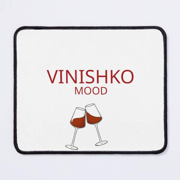 Item preview, Funny Ukrainian Quote – “Vinishko Mood designed and sold by HannaBudz1.