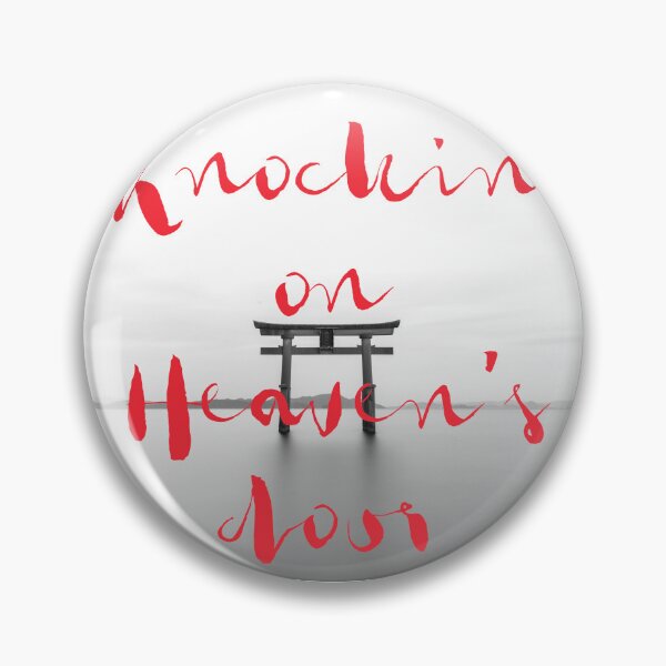Item preview, KNOCKIN ON HEAVEN DOOR designed and sold by UtopicSlaps.