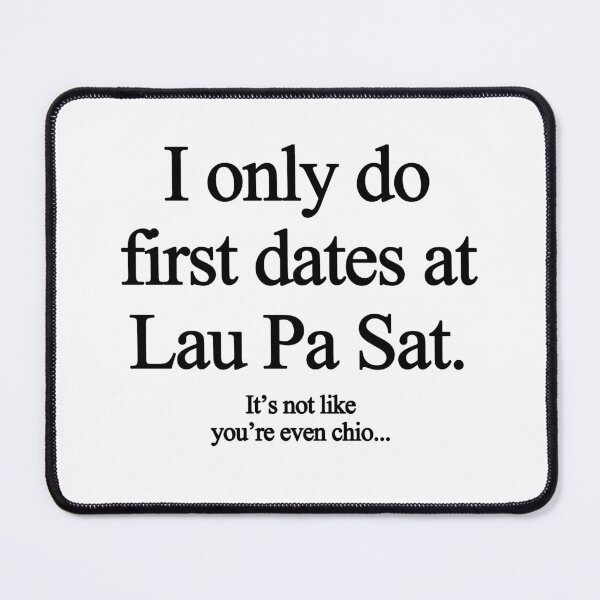 Item preview, I only do first dates at Lau Pa Sat designed and sold by natsukashiifm.