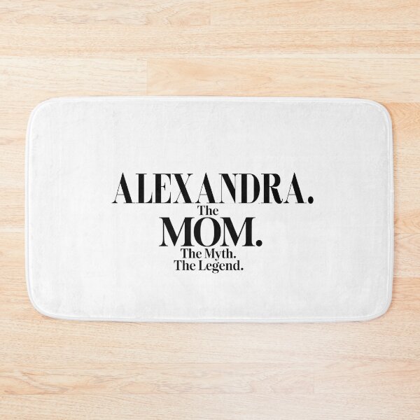 Item preview, Alexandra The Mom The Myth The Legend Alexandra Name - Funny Mom Quote designed and sold by Oussinc.