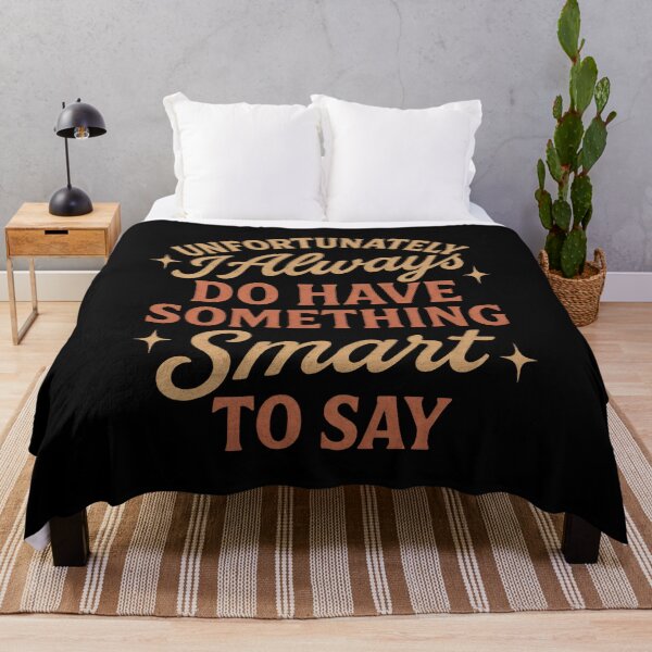 Item preview, Sarcastic Quotes - Unfortunately I always do have something smart to say designed and sold by DemureArtsy.