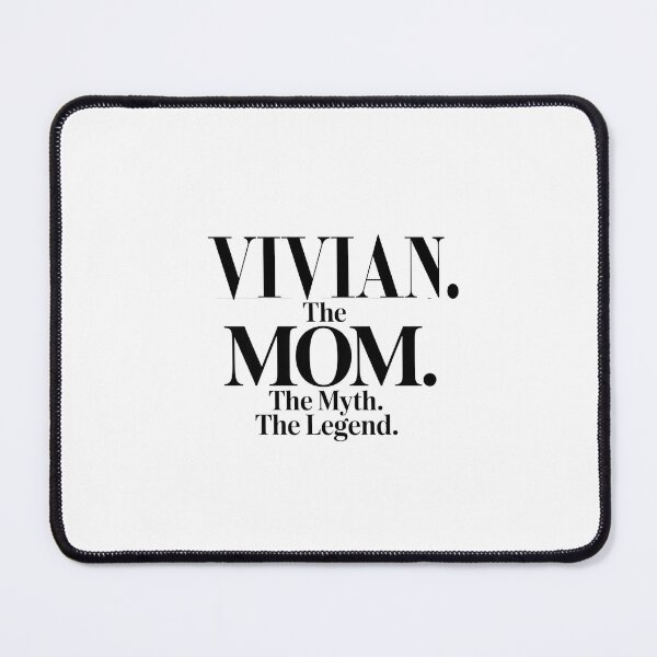 Item preview, Vivian The Mom The Myth The Legend Vivian Name - Funny Mom Quote designed and sold by Oussinc.