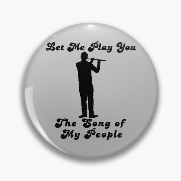Item preview, Let me play you the song of my people, Flute  designed and sold by ellermania.