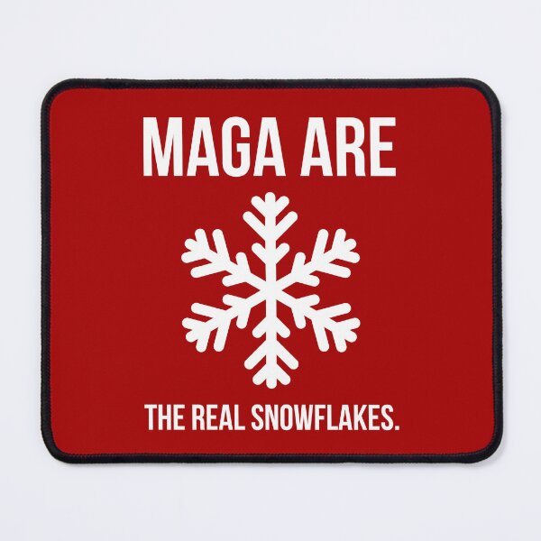 Item preview, MAGA are the real snowflakes. designed and sold by Rachel the Artist .