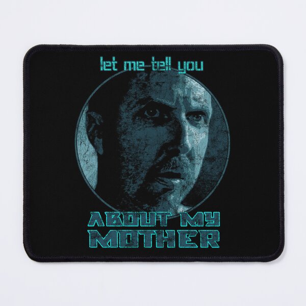 Item preview, Blade Runner Leon Kowalski Let Me Tell You About My Mother distressed designed and sold by Power Up Prints.