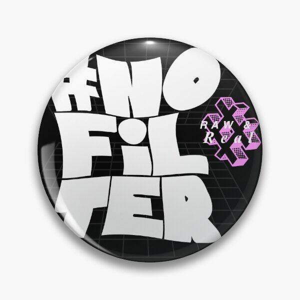 Item preview, #No Filter – Raw & Real Graphic  designed and sold by MOTAS FASHION .