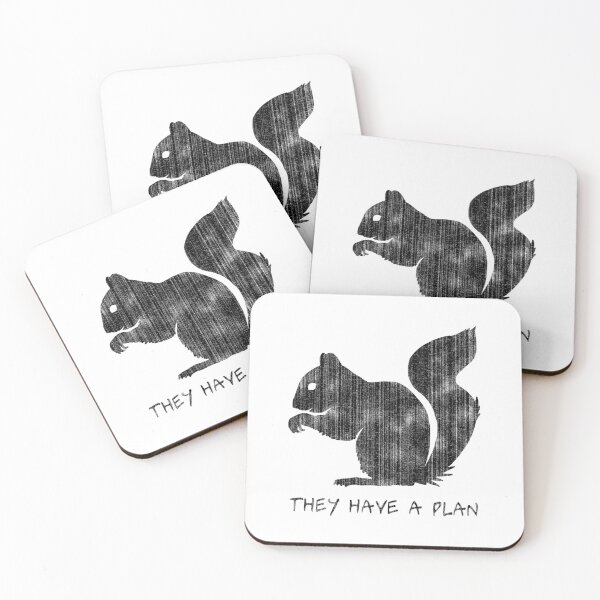 Item preview, Squirrels They Have A Plan designed and sold by DanoDaManomo.