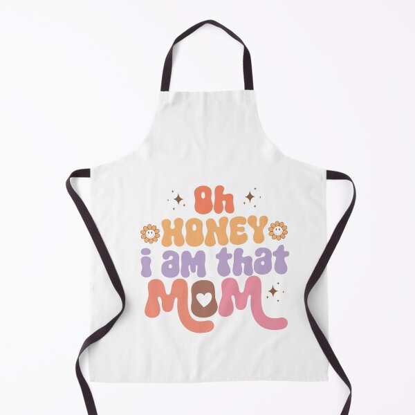 Item preview, oh honey i am that mom designed and sold by artcultreone.