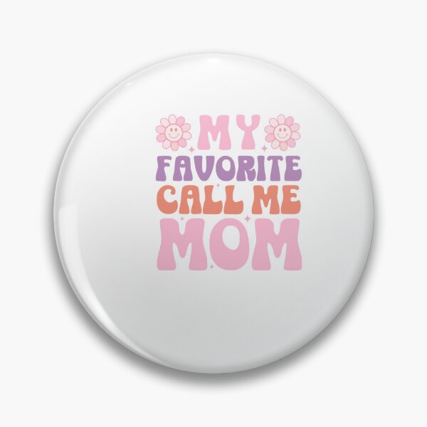 Item preview, My favorite call me mom designed and sold by artcultreone.