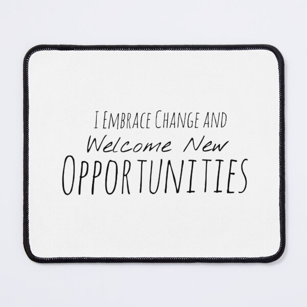 Item preview, I Embrace Change and Welcome New Opportunities – Change Affirmation designed and sold by Camila  Ardila.