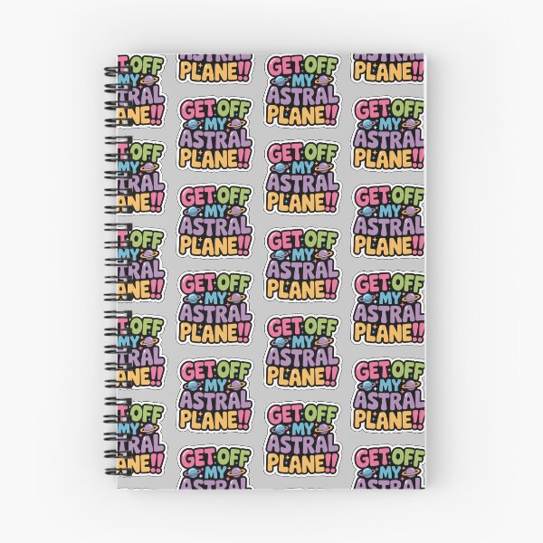 Item preview,  Get off My Astral Plane!!  designed and sold by CleverCulture.