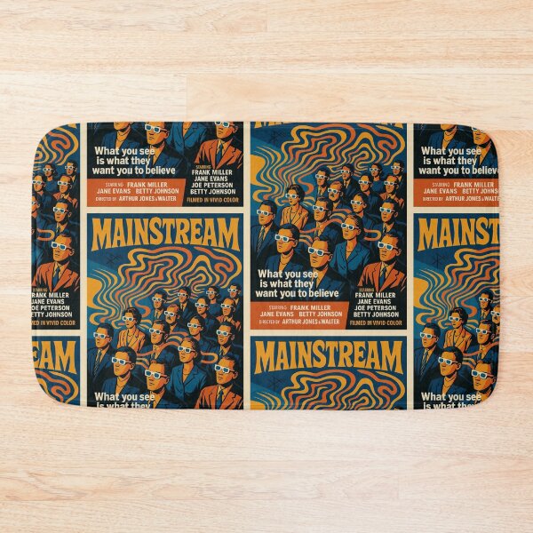 Item preview, RETRO Conspiracy Art - "Mainstream" - Reality is fed to you! designed and sold by CleverCulture.