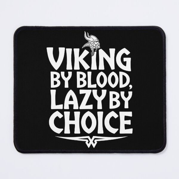 Item preview, Viking By Blood, Lazy By Choice designed and sold by SignumShop.